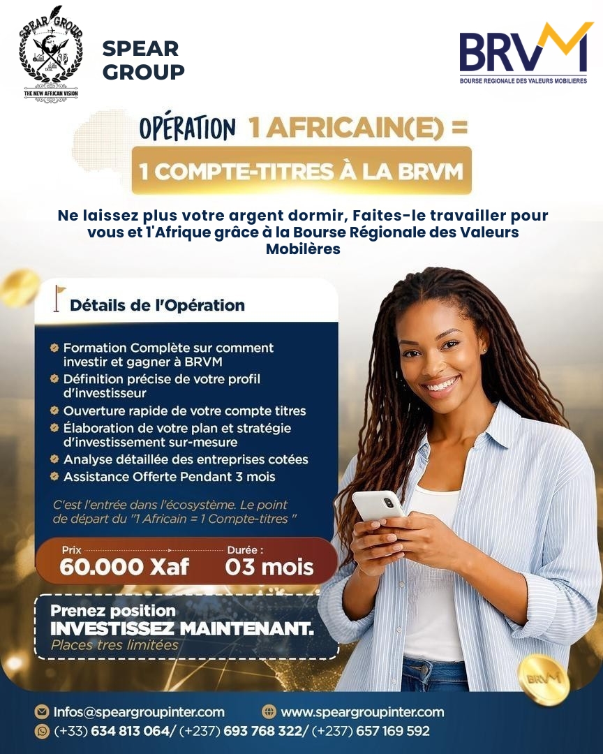 Opération 1 Africain = 1 Compte-Titres BRVM – Spear Group